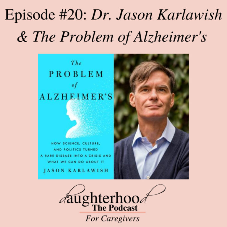 Dr Jason Karlawish and The Problem of Alzheimer’s